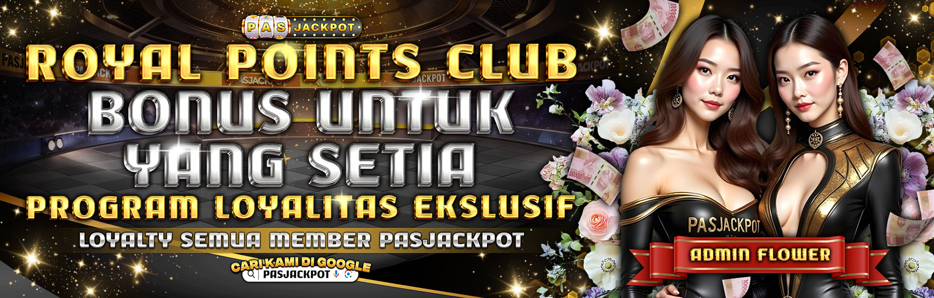 Program Loyalitas Eksklusif untuk Member PASJACKPOT